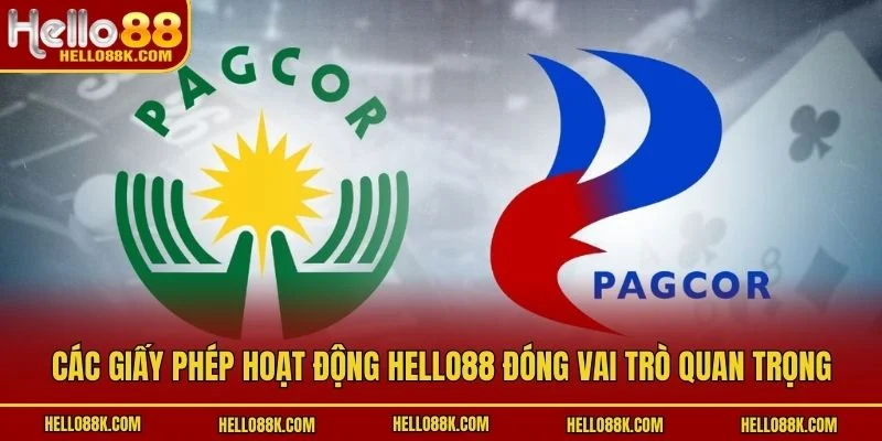 Các giấy phép hoạt động HELLO88 đóng vai trò quan trọng