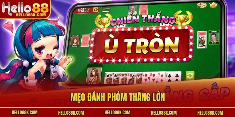 Mẹo đánh phỏm thắng lớn
