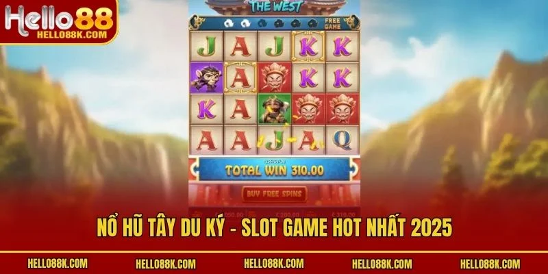 Nổ hũ tây du ký - Slot game hot nhất 2025