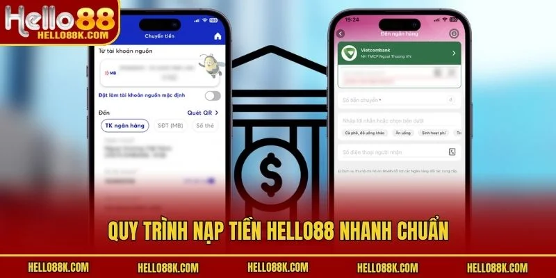 Quy trình nạp tiền HELLO88 nhanh chuẩn